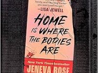 Home is Where the Bodies Are – Jeneva&nbsp;Rose